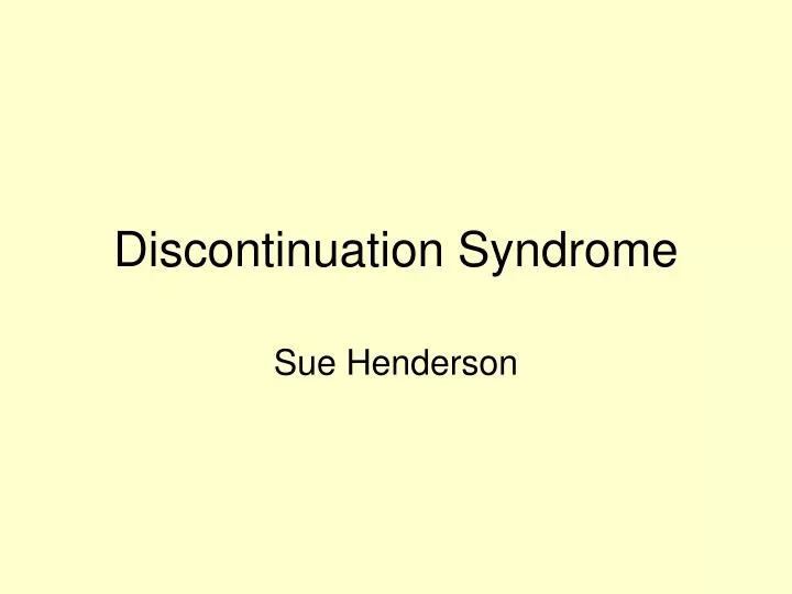 discontinuation syndrome