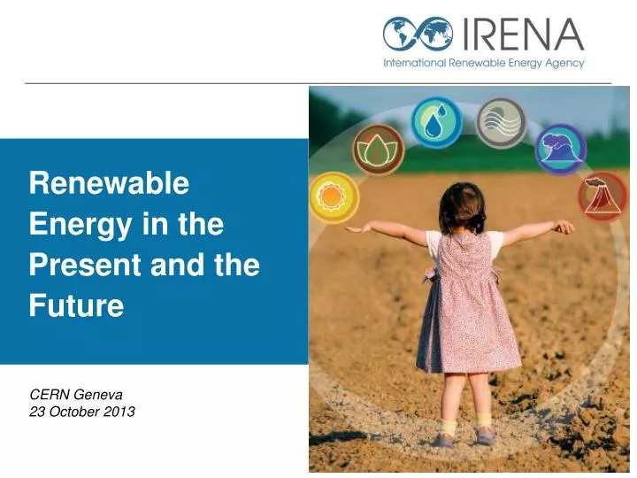 renewable energy in the present and the future