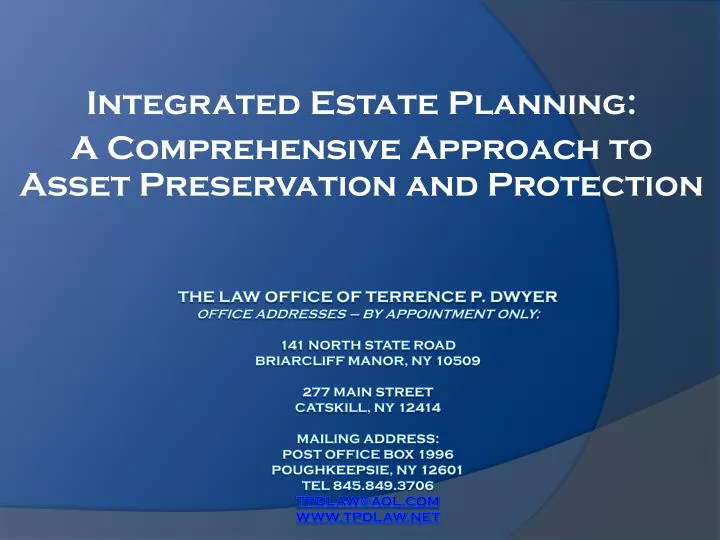 integrated estate planning a comprehensive approach to asset preservation and protection