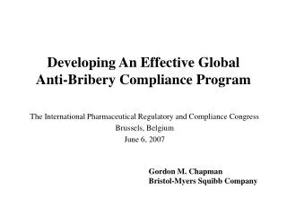 Developing An Effective Global Anti-Bribery Compliance Program