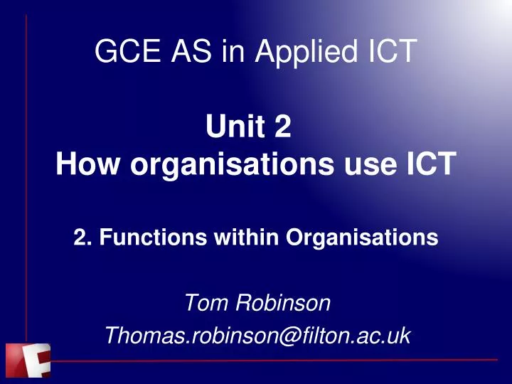 gce as in applied ict unit 2 how organisations use ict