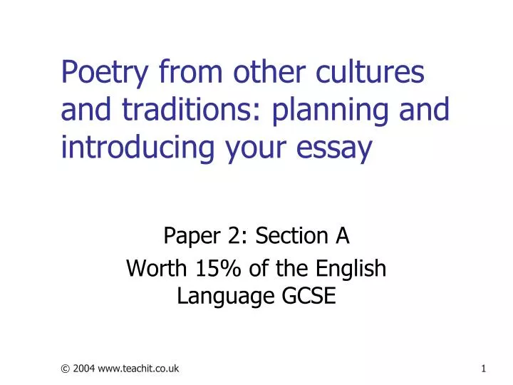 poetry from other cultures and traditions planning and introducing your essay
