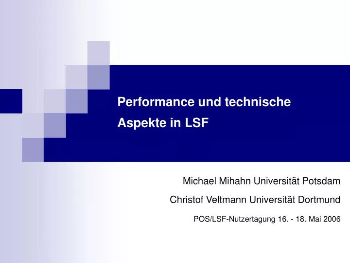 performance und technische aspekte in lsf