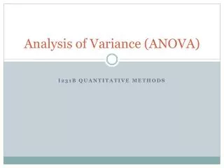 Analysis of Variance (ANOVA)