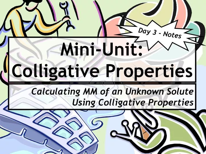 mini unit colligative properties