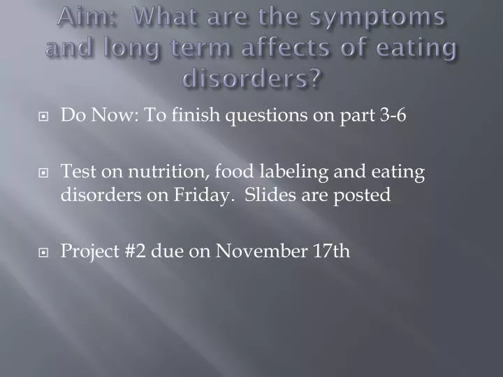 aim what are the symptoms and long term affects of eating disorders