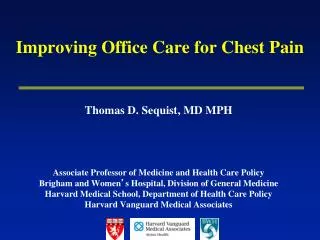 Improving Office Care for Chest Pain