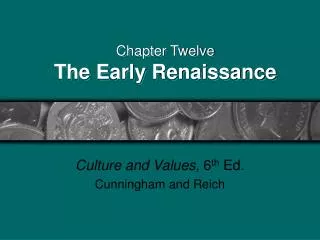 Chapter Twelve The Early Renaissance