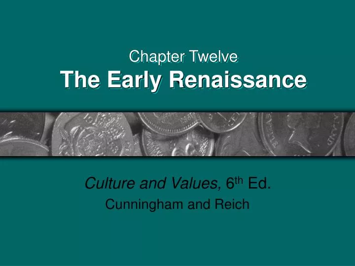 chapter twelve the early renaissance