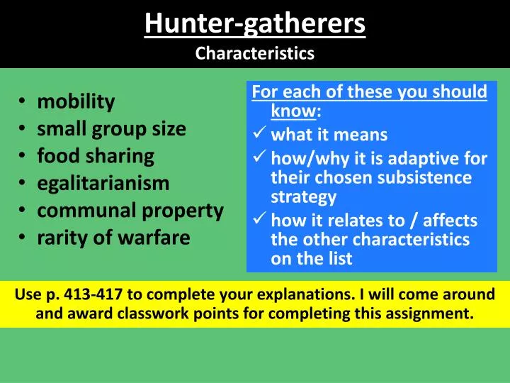 hunter gatherers characteristics