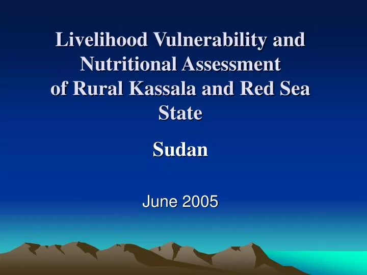 livelihood vulnerability and nutritional assessment of rural kassala and red sea state