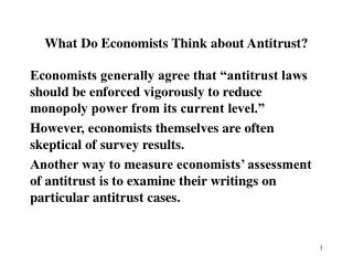 What Do Economists Think about Antitrust?
