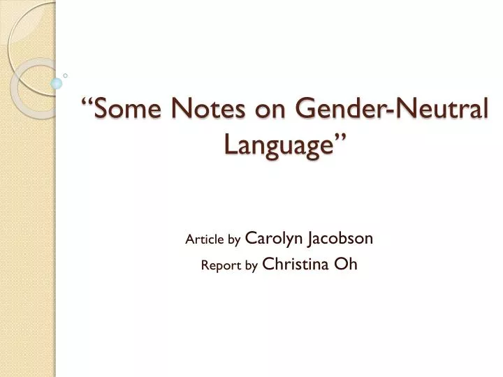 some notes on gender neutral language