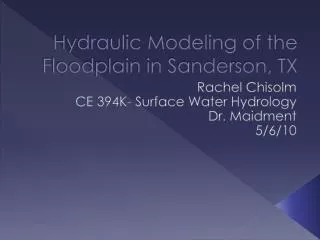 Hydraulic Modeling of the Floodplain in Sanderson, TX
