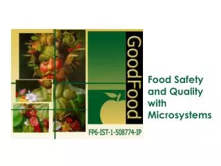 Food Safety and Quality with Microsystems
