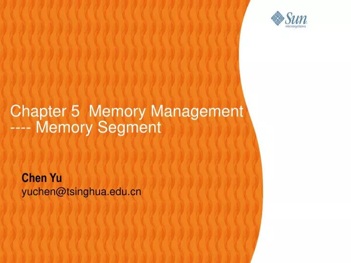 chapter 5 memory management memory segment