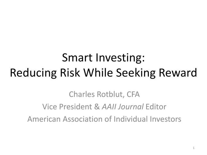 smart investing reducing risk while seeking reward