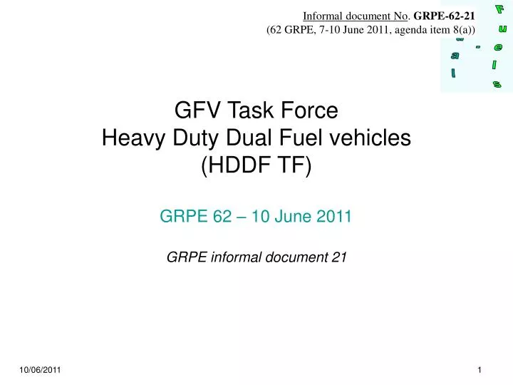 gfv task force heavy duty dual fuel vehicles hddf tf grpe 62 10 june 2011