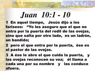 Juan 10:1 - 10