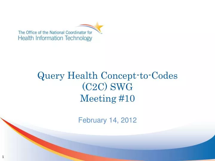 query health concept to codes c2c swg meeting 10