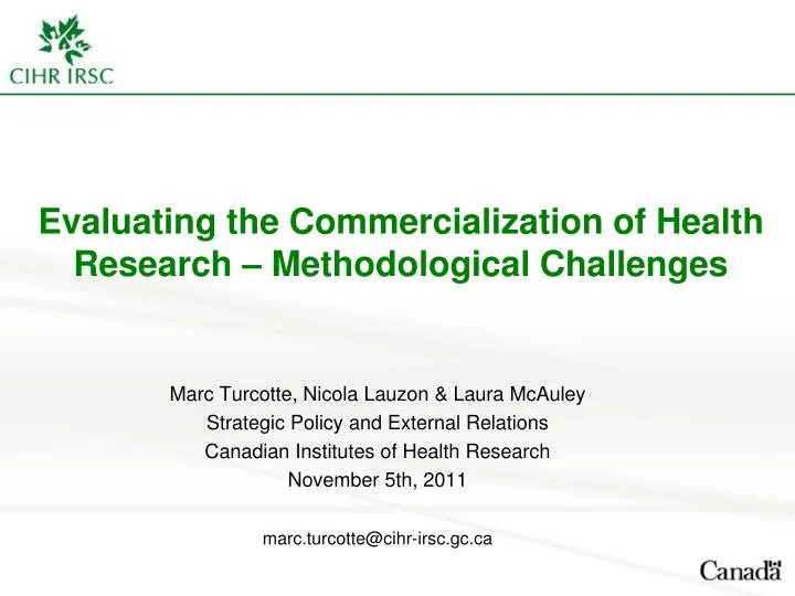 evaluating the commercialization of health research methodological challenges