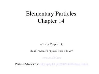 Elementary Particles Chapter 14