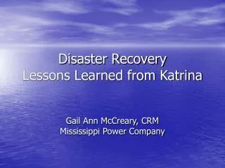 Disaster Recovery Lessons Learned from Katrina