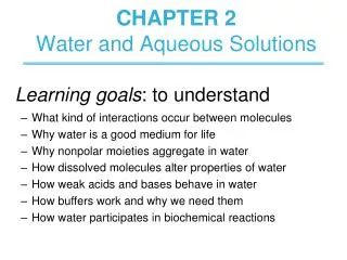 CHAPTER 2 Water and Aqueous Solutions