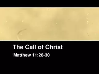 The Call of Christ