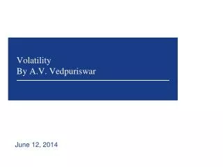 Volatility By A.V. Vedpuriswar