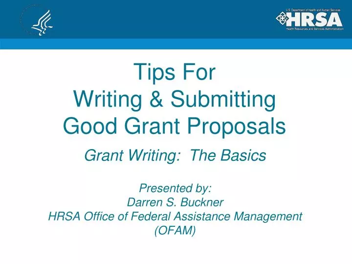 tips for writing submitting good grant proposals