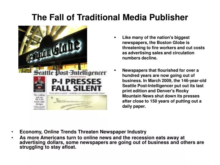 the fall of traditional media publisher