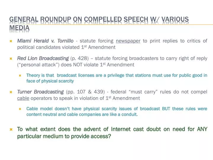 general roundup on compelled speech w various media