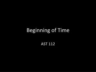 Beginning of Time