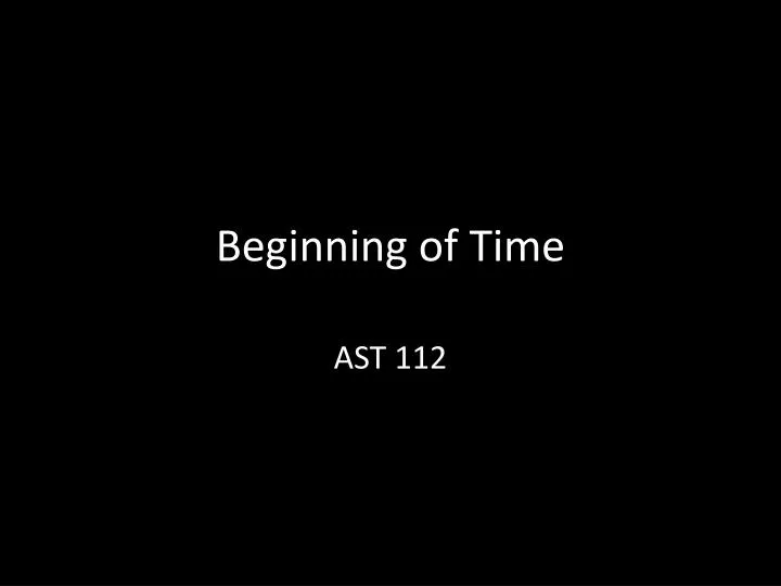 beginning of time