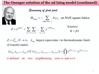 The Onsager solution of the 2d Ising model (continued)