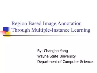 Region Based Image Annotation Through Multiple-Instance Learning