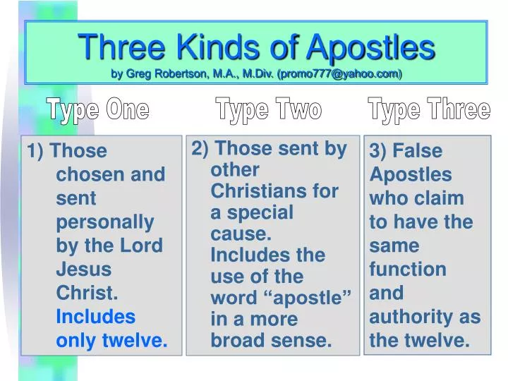 three kinds of apostles by greg robertson m a m div promo777@yahoo com