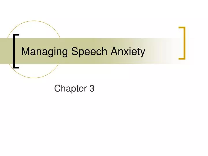 managing speech anxiety