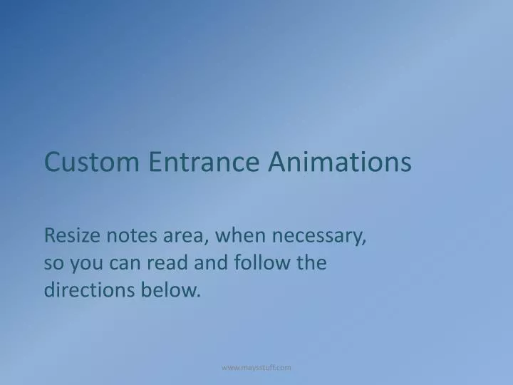 custom entrance animations