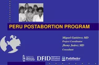 PERU POSTABORTION PROGRAM