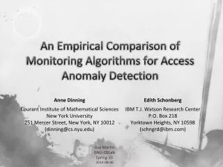An Empirical Comparison of Monitoring Algorithms for Access Anomaly Detection