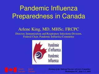 Pandemic Influenza Preparedness in Canada