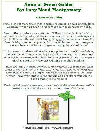 Anne of Green Gables By: Lucy Maud Montgomery A Lesson in Voice