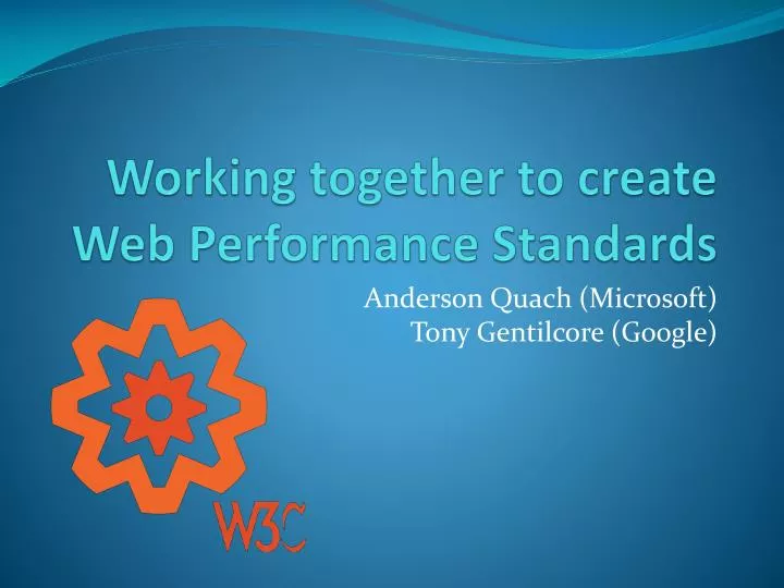working together to create web performance standards