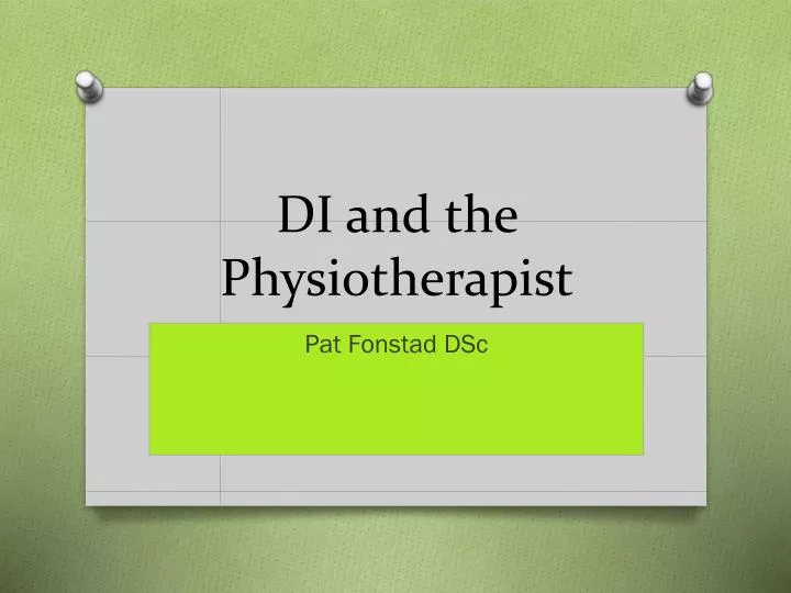 di and the physiotherapist