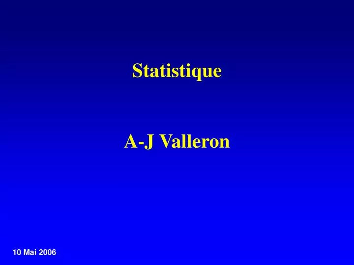 statistique a j valleron