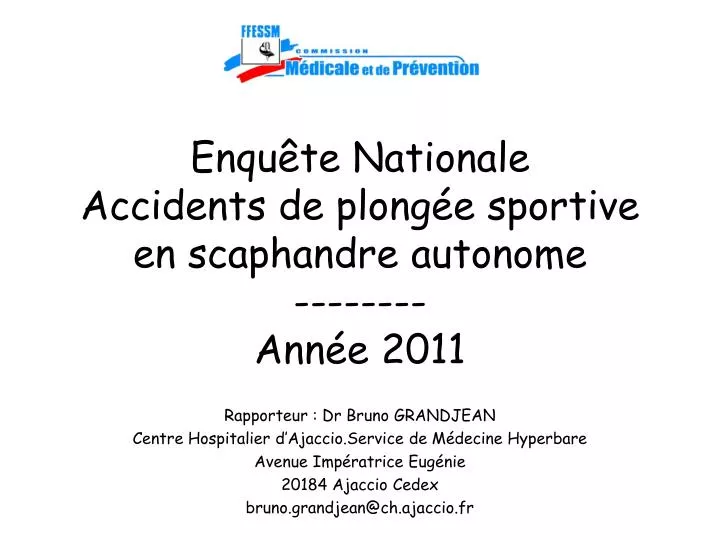enqu te nationale accidents de plong e sportive en scaphandre autonome ann e 2011