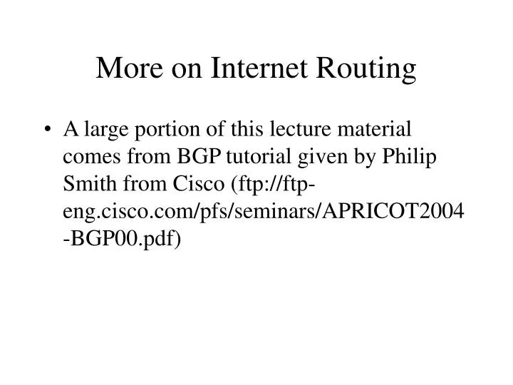 more on internet routing