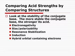 Comparing Acid Strengths by Comparing Structures